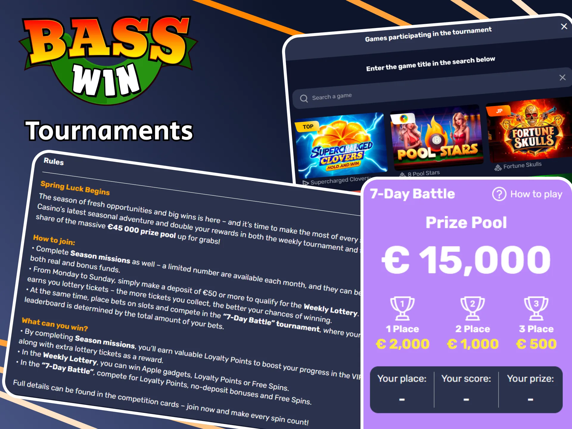 Basswin offers tournaments with exclusive prizes — give them a try.